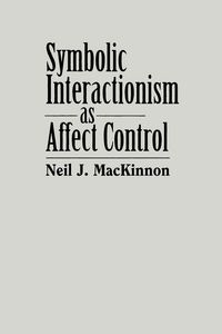 Produktbild: Symbolic Interactionism as Affect Control