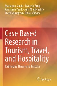 Produktbild: Case Based Research in Tourism, Travel, and Hospitality