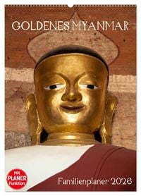 Produktbild: Goldenes Myanmar - Familienkalender 2026 (Wandkalender 2026 DIN A2 hoch), CALVENDO Monatskalender