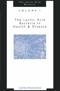 Produktbild: The Lactic Acid Bacteria:Volume 1
