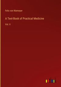 Produktbild: A Text-Book of Practical Medicine