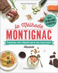 Produktbild: La M&eacute;thode Montignac illustr&eacute;e