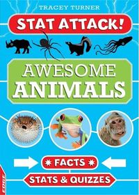 Bild vom Artikel Edge: Stat Attack: Awesome Animals: Facts, STATS and Quizzes vom Autor Tracey Turner