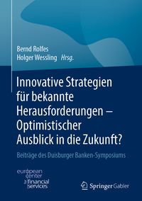 Produktbild: Innovative Strategien f&uuml;r bekannte Herausforderungen - Optimistischer Ausblick in die Zukunft?