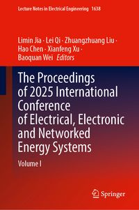 Produktbild: The Proceedings of 2025 International Conference of Electrical, Electronic and Networked Energy Systems