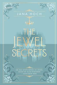 Produktbild: The Jewel Secrets (2). Um das letzte R&auml;tsel zu l&ouml;sen, musst du alles riskieren - auch dein Herz