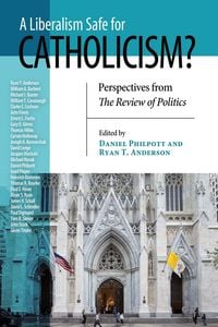 Produktbild: A Liberalism Safe for Catholicism?