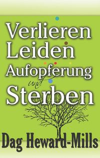 Produktbild: Verlieren, Leiden, Aufopferung und Sterben