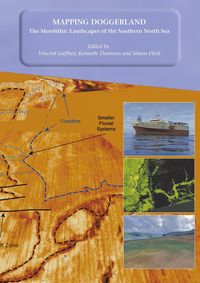 Produktbild: Mapping Doggerland: The Mesolithic Landscapes of the Southern North Sea