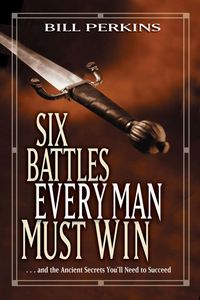 Produktbild: Six Battles Every Man Must Win