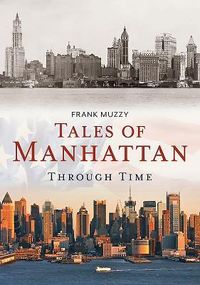 Produktbild: Tales of Manhattan Through Time