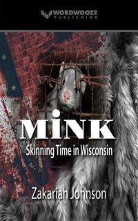 Produktbild: Mink: Skinning Time in Wisconsin