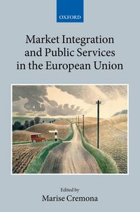 Produktbild: Market Integration and Public Services in the European Union