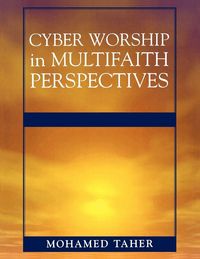 Produktbild: Cyber Worship in Multifaith Perspectives