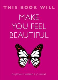 Produktbild: This Book Will Make You Feel Beautiful