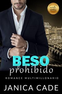Produktbild: Beso prohibido (Rivales de la familia Wolfe, #1)