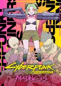 Produktbild: Cyberpunk: Edgerunners MADNESS Volume 1