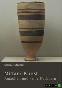 Produktbild: Mittani-Kunst. Anatolien und seine Nachbarn