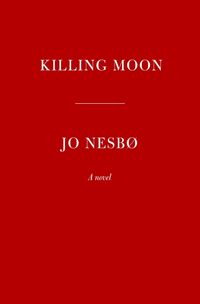 Bild vom Artikel Killing Moon: A Harry Hole Novel (13) vom Autor Jo Nesbo