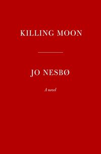 Bild vom Artikel Killing Moon vom Autor Jo Nesbo