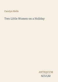 Produktbild: Two Little Women on a Holiday
