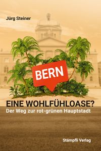 Produktbild: Bern - eine Wohlf&uuml;hloase?
