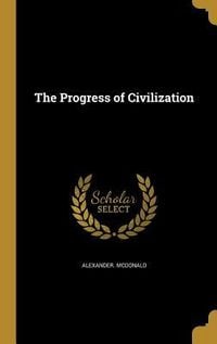 Produktbild: The Progress of Civilization