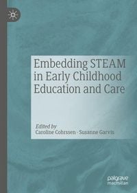 Produktbild: Embedding STEAM in Early Childhood Education and Care