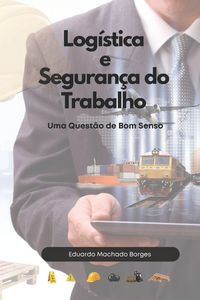 Produktbild: Log&iacute;stica e Seguran&ccedil;a do Trabalho