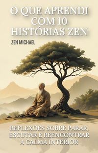 Produktbild: O Que Aprendi Com 10 Hist&oacute;rias Zen