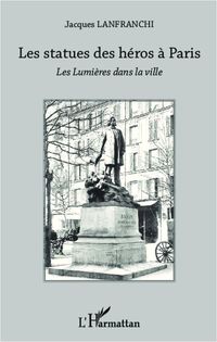 Produktbild: Les statues des heros a Paris