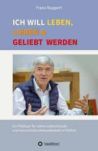 Produktbild: Ich will leben, lieben und geliebt werden