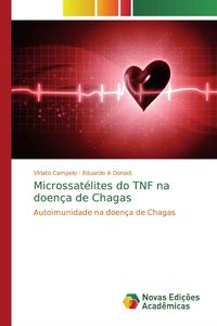 Produktbild: Microssat&eacute;lites do TNF na doen&ccedil;a de Chagas