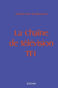 Produktbild: La chaine de television tf1