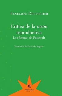 Produktbild: Cr&iacute;tica de la raz&oacute;n reproductiva