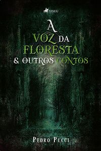 Produktbild: A Voz da Floresta & Outros Contos