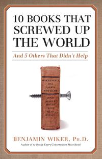 Produktbild: 10 Books That Screwed Up the World