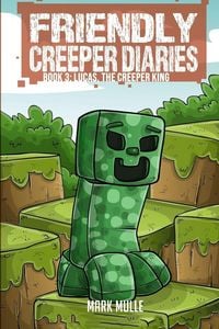 Produktbild: The Friendly Creeper Diaries (Book 3)