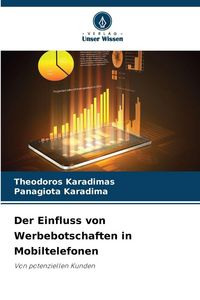 Produktbild: Der Einfluss von Werbebotschaften in Mobiltelefonen
