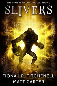 Produktbild: Slivers (The Prospero Chronicles, #3)
