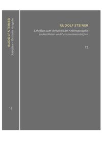 Bild vom Artikel Schriften zum Verhältnis der Anthroposophie zu den Natur- und Geisteswissenschaften Vom Menschenrätsel – Von Seelenrätseln – Goethes Geistesart vom Autor Rudolf Steiner