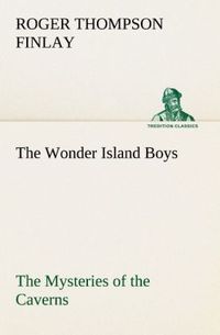 Produktbild: The Wonder Island Boys: The Mysteries of the Caverns