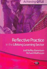 Produktbild: Reflective Practice in the Lifelong Learning Sector