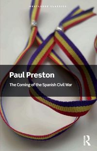 Produktbild: The Coming of the Spanish Civil War