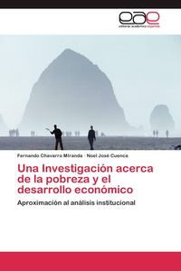 Produktbild: Una Investigaci&oacute;n acerca de la pobreza y el desarrollo econ&oacute;mico