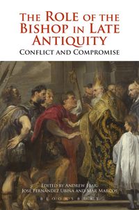 Produktbild: The Role of the Bishop in Late Antiquity