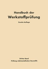 Produktbild: Die Pr&uuml;fung nichtmetallischer Baustoffe