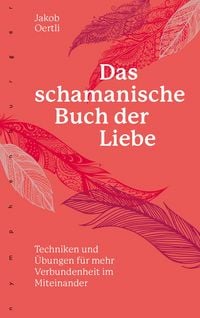 Produktbild: Das schamanische Buch der Liebe