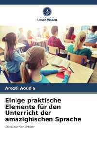 Produktbild: Einige praktische Elemente f&uuml;r den Unterricht der amazighischen Sprache