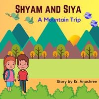 Produktbild: A Mountain Trip (Shyam and Siya, #1)
